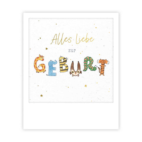 Die Pickmotion-Karte "alles liebe zur geburt" zeigt bunte, tierische Buchstaben im Sofortbild-Stil - eine ideale fröhliche Postkarte, um einen Neuankömmling zu feiern und lieben Menschen gute Wünsche zu senden.